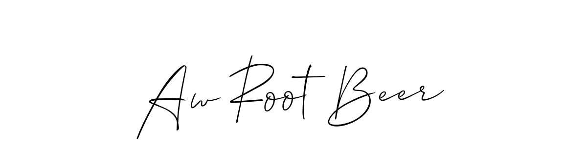 Design your own signature with our free online signature maker. With this signature software, you can create a handwritten (Allison_Script) signature for name Aw Root Beer. Aw Root Beer signature style 2 images and pictures png