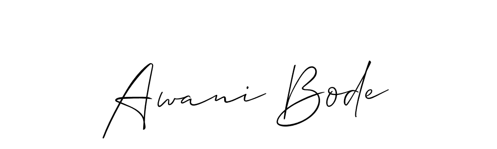 It looks lik you need a new signature style for name Awani Bode. Design unique handwritten (Allison_Script) signature with our free signature maker in just a few clicks. Awani Bode signature style 2 images and pictures png
