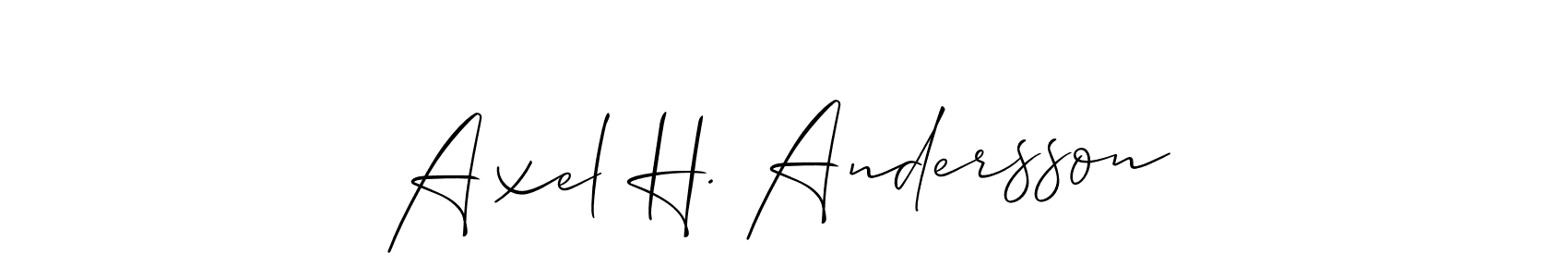 Check out images of Autograph of Axel H. Andersson name. Actor Axel H. Andersson Signature Style. Allison_Script is a professional sign style online. Axel H. Andersson signature style 2 images and pictures png