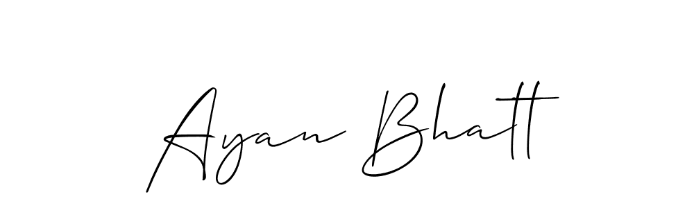 Also we have Ayan Bhatt name is the best signature style. Create professional handwritten signature collection using Allison_Script autograph style. Ayan Bhatt signature style 2 images and pictures png