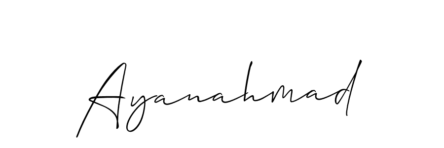 Make a beautiful signature design for name Ayanahmad. With this signature (Allison_Script) style, you can create a handwritten signature for free. Ayanahmad signature style 2 images and pictures png