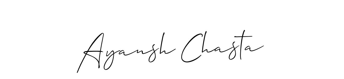 The best way (Allison_Script) to make a short signature is to pick only two or three words in your name. The name Ayansh Chasta include a total of six letters. For converting this name. Ayansh Chasta signature style 2 images and pictures png