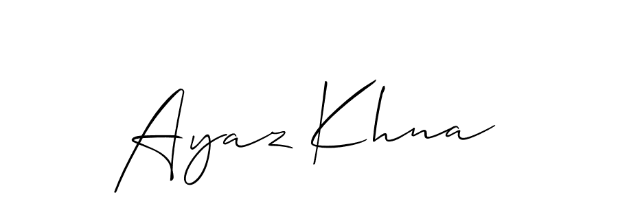 Make a beautiful signature design for name Ayaz Khna. With this signature (Allison_Script) style, you can create a handwritten signature for free. Ayaz Khna signature style 2 images and pictures png