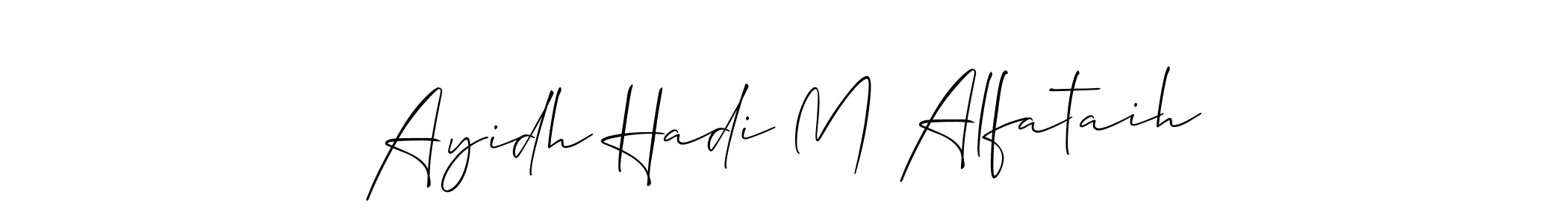 Also You can easily find your signature by using the search form. We will create Ayidh Hadi M Alfataih name handwritten signature images for you free of cost using Allison_Script sign style. Ayidh Hadi M Alfataih signature style 2 images and pictures png