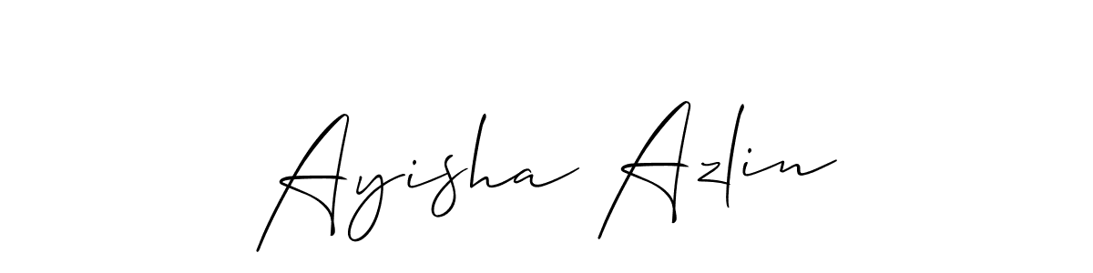 Design your own signature with our free online signature maker. With this signature software, you can create a handwritten (Allison_Script) signature for name Ayisha Azlin. Ayisha Azlin signature style 2 images and pictures png