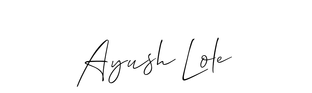 See photos of Ayush Lole official signature by Spectra . Check more albums & portfolios. Read reviews & check more about Allison_Script font. Ayush Lole signature style 2 images and pictures png