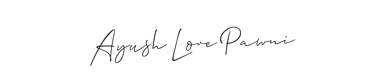 Use a signature maker to create a handwritten signature online. With this signature software, you can design (Allison_Script) your own signature for name Ayush Love Pawni. Ayush Love Pawni signature style 2 images and pictures png