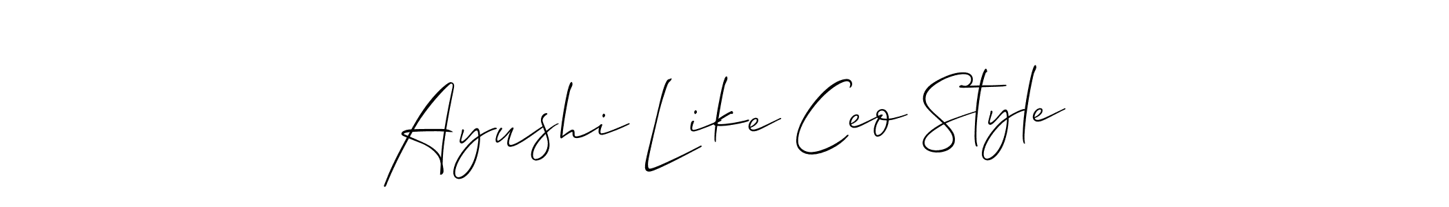 Check out images of Autograph of Ayushi Like Ceo Style name. Actor Ayushi Like Ceo Style Signature Style. Allison_Script is a professional sign style online. Ayushi Like Ceo Style signature style 2 images and pictures png