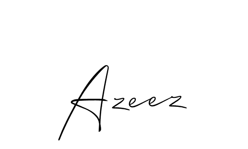 Design your own signature with our free online signature maker. With this signature software, you can create a handwritten (Allison_Script) signature for name Azeez. Azeez signature style 2 images and pictures png