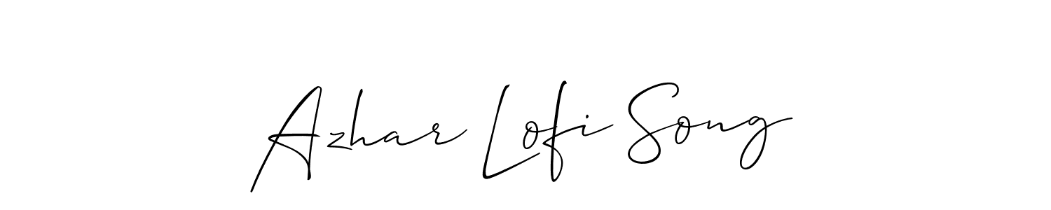 Make a beautiful signature design for name Azhar Lofi Song. With this signature (Allison_Script) style, you can create a handwritten signature for free. Azhar Lofi Song signature style 2 images and pictures png