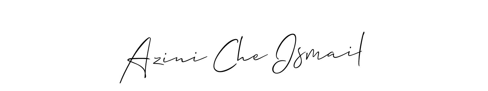 Design your own signature with our free online signature maker. With this signature software, you can create a handwritten (Allison_Script) signature for name Azini Che Ismail. Azini Che Ismail signature style 2 images and pictures png