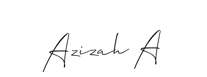 Also we have Azizah A name is the best signature style. Create professional handwritten signature collection using Allison_Script autograph style. Azizah A signature style 2 images and pictures png