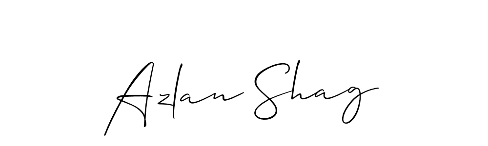 Design your own signature with our free online signature maker. With this signature software, you can create a handwritten (Allison_Script) signature for name Azlan Shag. Azlan Shag signature style 2 images and pictures png