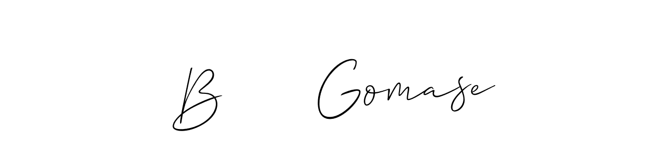 Also You can easily find your signature by using the search form. We will create B      Gomase name handwritten signature images for you free of cost using Allison_Script sign style. B      Gomase signature style 2 images and pictures png