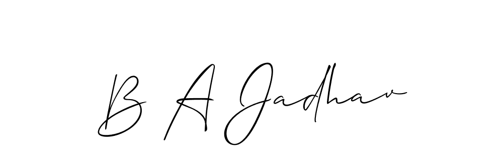 B A Jadhav stylish signature style. Best Handwritten Sign (Allison_Script) for my name. Handwritten Signature Collection Ideas for my name B A Jadhav. B A Jadhav signature style 2 images and pictures png