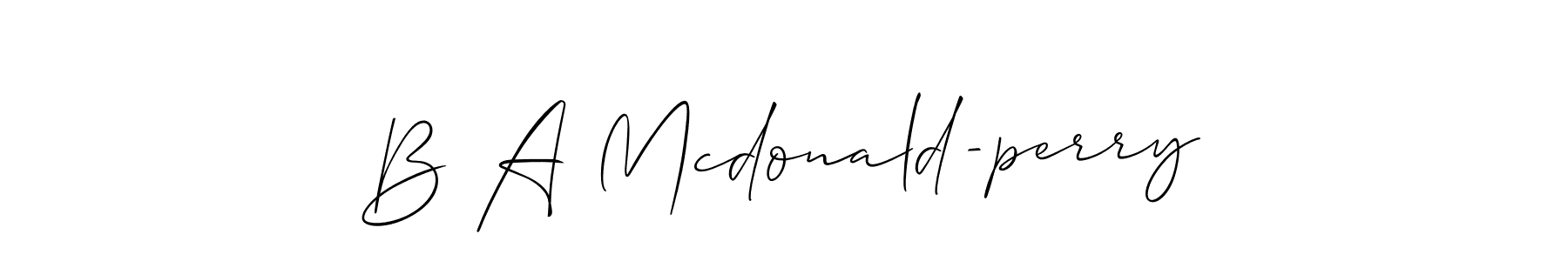 The best way (Allison_Script) to make a short signature is to pick only two or three words in your name. The name B A Mcdonald-perry include a total of six letters. For converting this name. B A Mcdonald-perry signature style 2 images and pictures png