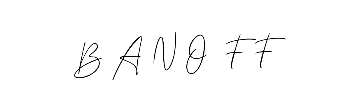 Also You can easily find your signature by using the search form. We will create B A N O  F F name handwritten signature images for you free of cost using Allison_Script sign style. B A N O  F F signature style 2 images and pictures png