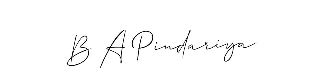 How to make B A Pindariya signature? Allison_Script is a professional autograph style. Create handwritten signature for B A Pindariya name. B A Pindariya signature style 2 images and pictures png