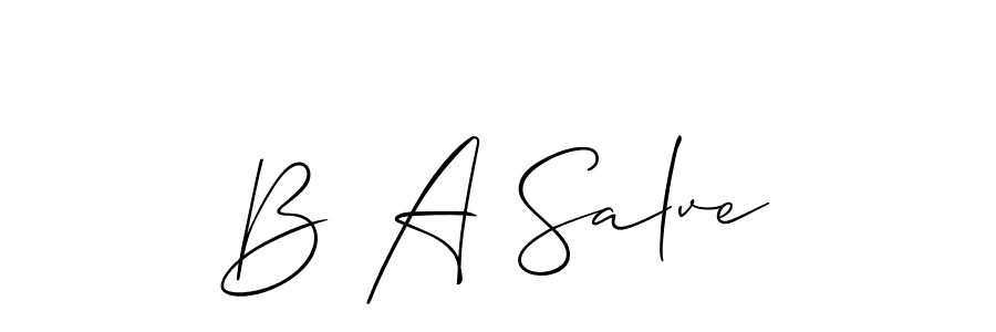 It looks lik you need a new signature style for name B A Salve. Design unique handwritten (Allison_Script) signature with our free signature maker in just a few clicks. B A Salve signature style 2 images and pictures png