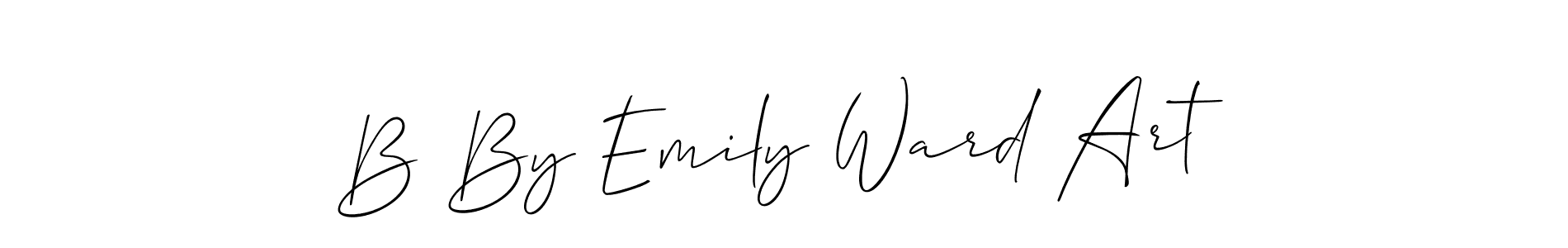 You should practise on your own different ways (Allison_Script) to write your name (B By Emily Ward Art) in signature. don't let someone else do it for you. B By Emily Ward Art signature style 2 images and pictures png