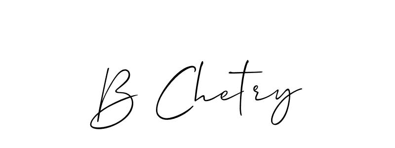 It looks lik you need a new signature style for name B Chetry. Design unique handwritten (Allison_Script) signature with our free signature maker in just a few clicks. B Chetry signature style 2 images and pictures png