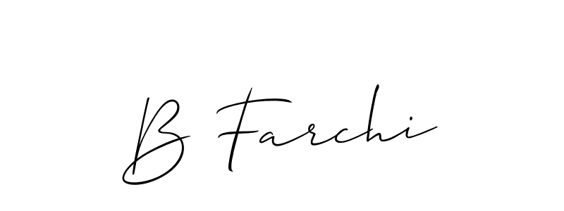 Design your own signature with our free online signature maker. With this signature software, you can create a handwritten (Allison_Script) signature for name B Farchi. B Farchi signature style 2 images and pictures png