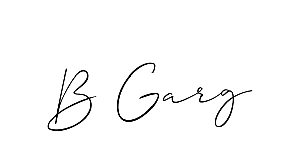 Also we have B Garg name is the best signature style. Create professional handwritten signature collection using Allison_Script autograph style. B Garg signature style 2 images and pictures png