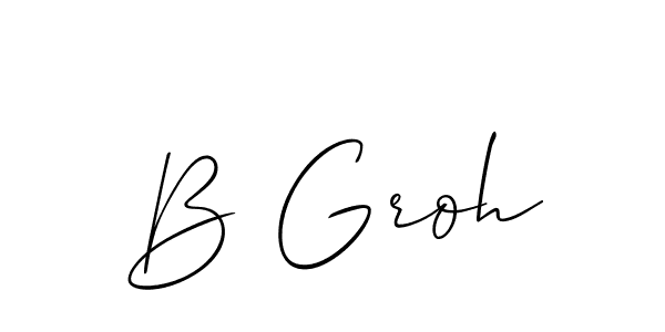 You should practise on your own different ways (Allison_Script) to write your name (B Groh) in signature. don't let someone else do it for you. B Groh signature style 2 images and pictures png