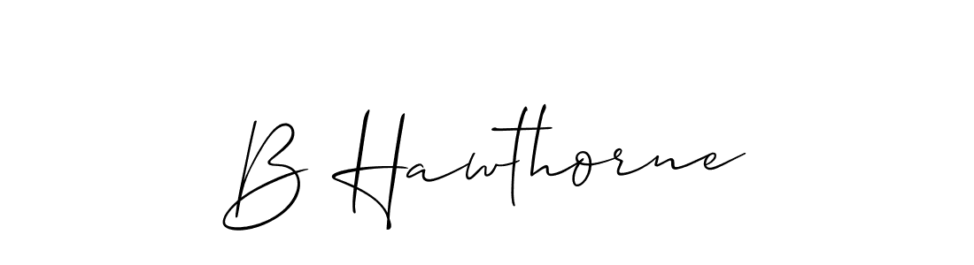 Also we have B Hawthorne name is the best signature style. Create professional handwritten signature collection using Allison_Script autograph style. B Hawthorne signature style 2 images and pictures png