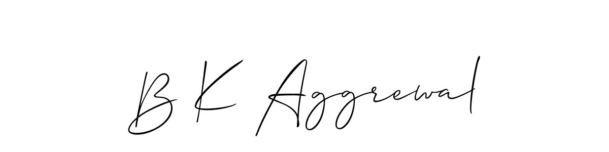 Use a signature maker to create a handwritten signature online. With this signature software, you can design (Allison_Script) your own signature for name B K Aggrewal. B K Aggrewal signature style 2 images and pictures png
