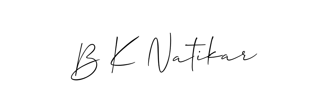 It looks lik you need a new signature style for name B K Natikar. Design unique handwritten (Allison_Script) signature with our free signature maker in just a few clicks. B K Natikar signature style 2 images and pictures png