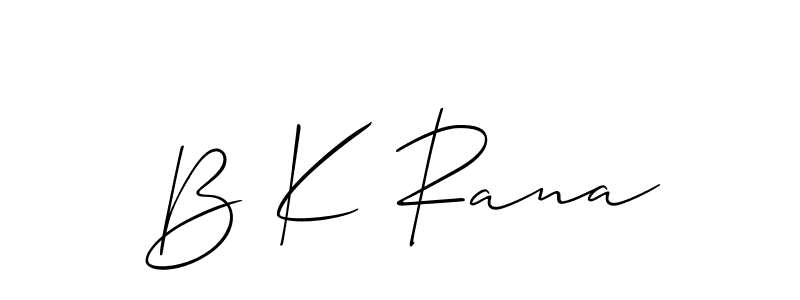 Best and Professional Signature Style for B K Rana. Allison_Script Best Signature Style Collection. B K Rana signature style 2 images and pictures png