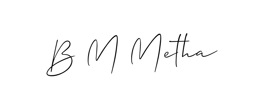 Design your own signature with our free online signature maker. With this signature software, you can create a handwritten (Allison_Script) signature for name B M Metha. B M Metha signature style 2 images and pictures png