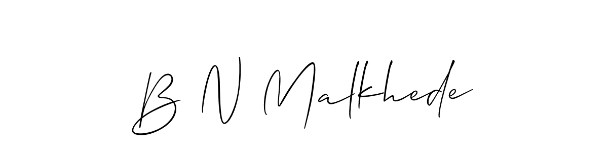 Also You can easily find your signature by using the search form. We will create B N Malkhede name handwritten signature images for you free of cost using Allison_Script sign style. B N Malkhede signature style 2 images and pictures png