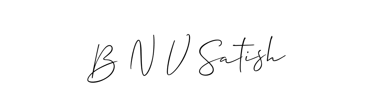 The best way (Allison_Script) to make a short signature is to pick only two or three words in your name. The name B N V Satish include a total of six letters. For converting this name. B N V Satish signature style 2 images and pictures png