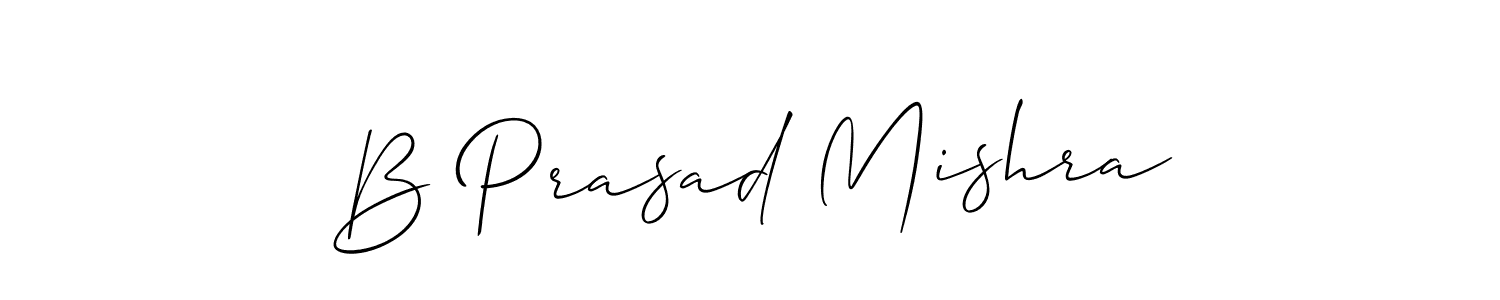 Design your own signature with our free online signature maker. With this signature software, you can create a handwritten (Allison_Script) signature for name B Prasad Mishra. B Prasad Mishra signature style 2 images and pictures png