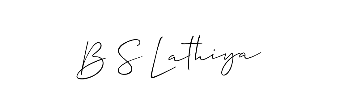 How to make B S Lathiya signature? Allison_Script is a professional autograph style. Create handwritten signature for B S Lathiya name. B S Lathiya signature style 2 images and pictures png