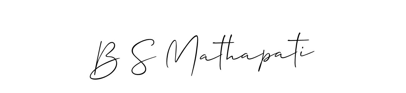 Also we have B S Mathapati name is the best signature style. Create professional handwritten signature collection using Allison_Script autograph style. B S Mathapati signature style 2 images and pictures png