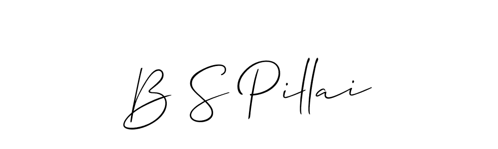 It looks lik you need a new signature style for name B S Pillai. Design unique handwritten (Allison_Script) signature with our free signature maker in just a few clicks. B S Pillai signature style 2 images and pictures png