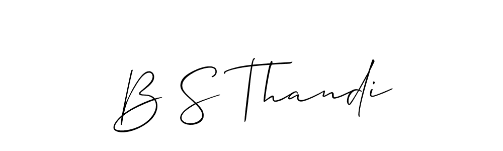 Create a beautiful signature design for name B S Thandi. With this signature (Allison_Script) fonts, you can make a handwritten signature for free. B S Thandi signature style 2 images and pictures png