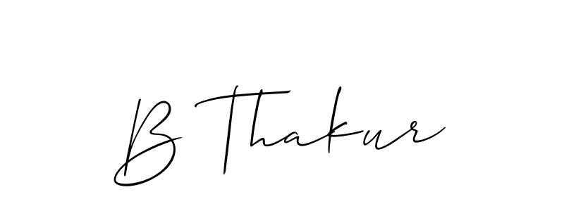 Also You can easily find your signature by using the search form. We will create B Thakur name handwritten signature images for you free of cost using Allison_Script sign style. B Thakur signature style 2 images and pictures png