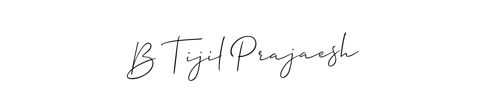 Use a signature maker to create a handwritten signature online. With this signature software, you can design (Allison_Script) your own signature for name B Tijil Prajaesh. B Tijil Prajaesh signature style 2 images and pictures png