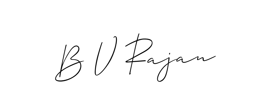 Create a beautiful signature design for name B V Rajan. With this signature (Allison_Script) fonts, you can make a handwritten signature for free. B V Rajan signature style 2 images and pictures png