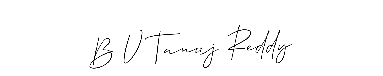 It looks lik you need a new signature style for name B V Tanuj Reddy. Design unique handwritten (Allison_Script) signature with our free signature maker in just a few clicks. B V Tanuj Reddy signature style 2 images and pictures png