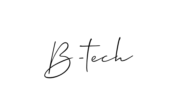How to make B-tech signature? Allison_Script is a professional autograph style. Create handwritten signature for B-tech name. B-tech signature style 2 images and pictures png