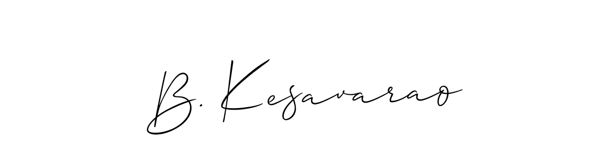 You should practise on your own different ways (Allison_Script) to write your name (B. Kesavarao) in signature. don't let someone else do it for you. B. Kesavarao signature style 2 images and pictures png