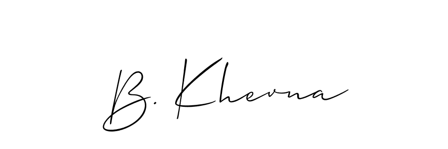 Make a short B. Khevna signature style. Manage your documents anywhere anytime using Allison_Script. Create and add eSignatures, submit forms, share and send files easily. B. Khevna signature style 2 images and pictures png