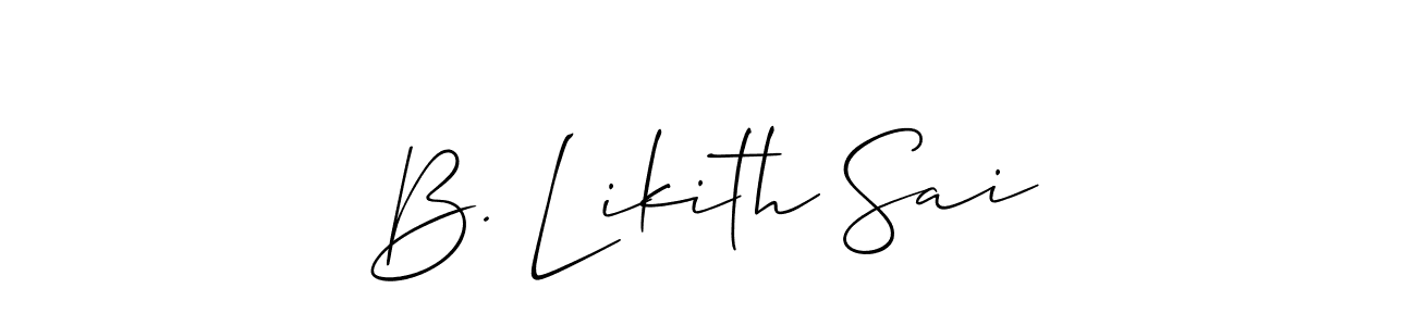 Also You can easily find your signature by using the search form. We will create B. Likith Sai name handwritten signature images for you free of cost using Allison_Script sign style. B. Likith Sai signature style 2 images and pictures png