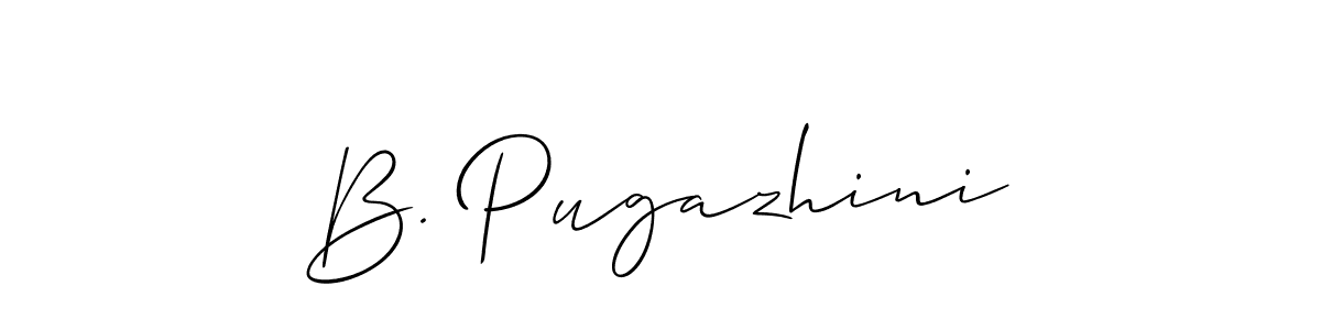 It looks lik you need a new signature style for name B. Pugazhini. Design unique handwritten (Allison_Script) signature with our free signature maker in just a few clicks. B. Pugazhini signature style 2 images and pictures png