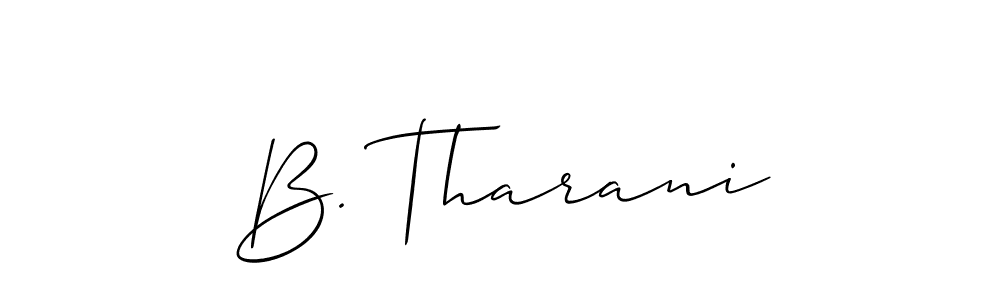 Also You can easily find your signature by using the search form. We will create B. Tharani name handwritten signature images for you free of cost using Allison_Script sign style. B. Tharani signature style 2 images and pictures png